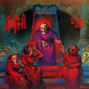 Scream Bloody Gore by Death