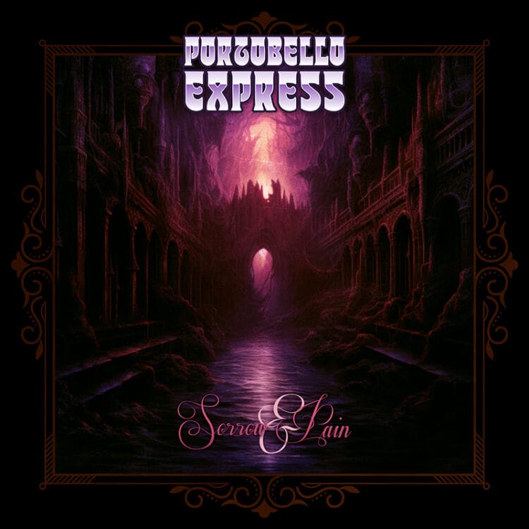 Sorrow & Pain - Portobello Express
