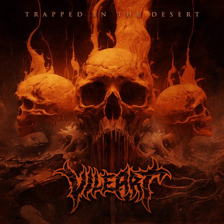 Trapped in the Desert - Vile Art